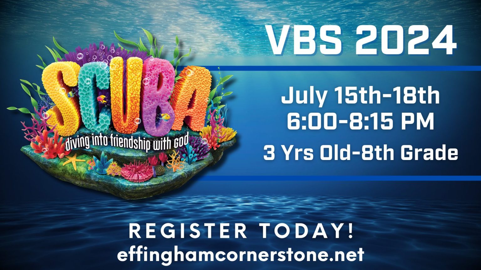 Vacation Bible School 2024 Cornerstone Church